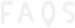 FAQs